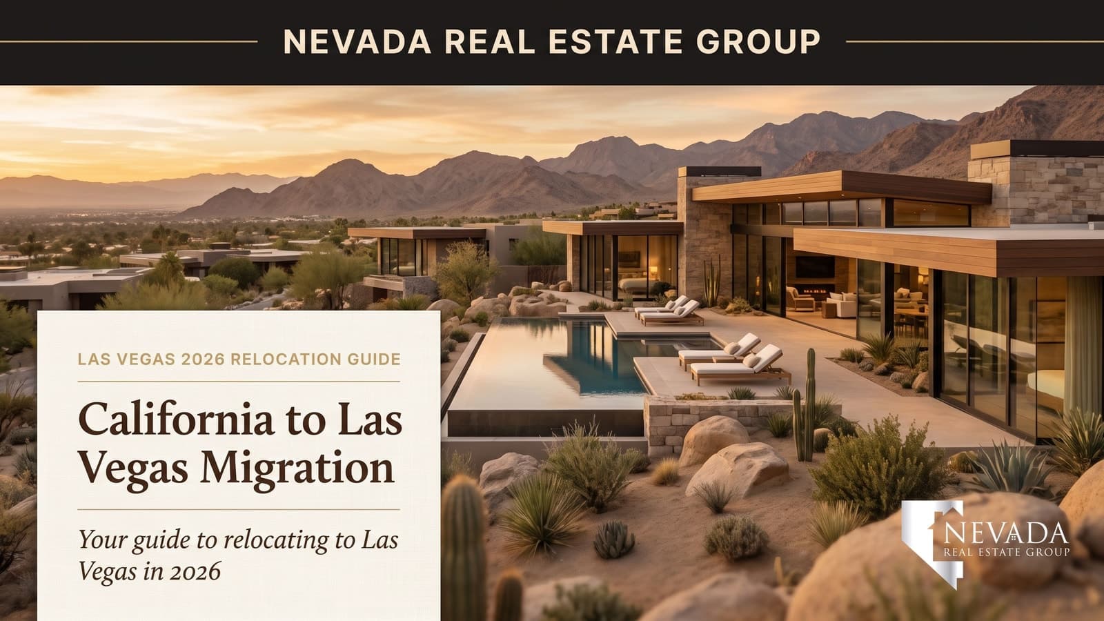 California to Las Vegas Migration 2026: How Wealthy Relocators Are Reshaping Nevada Real Estate