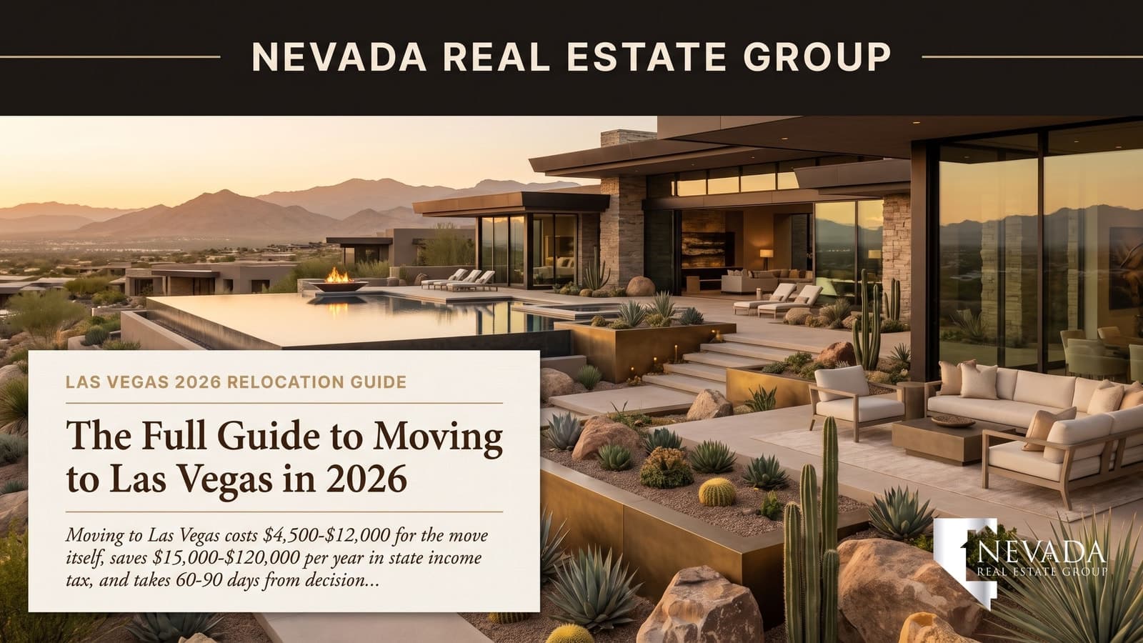 Moving to Las Vegas — complete relocation guide for 2026 by Nevada Real Estate Group