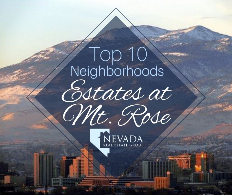 Estates at Mt Rose Reno NV — upscale luxury homes with mountain views and Washoe County School District