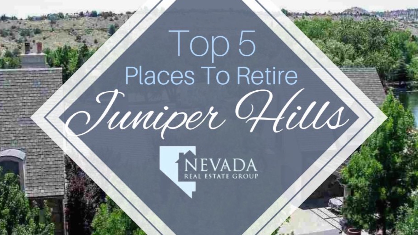 Juniper Hills upscale retirement neighborhood western Reno Nevada panoramic mountain views